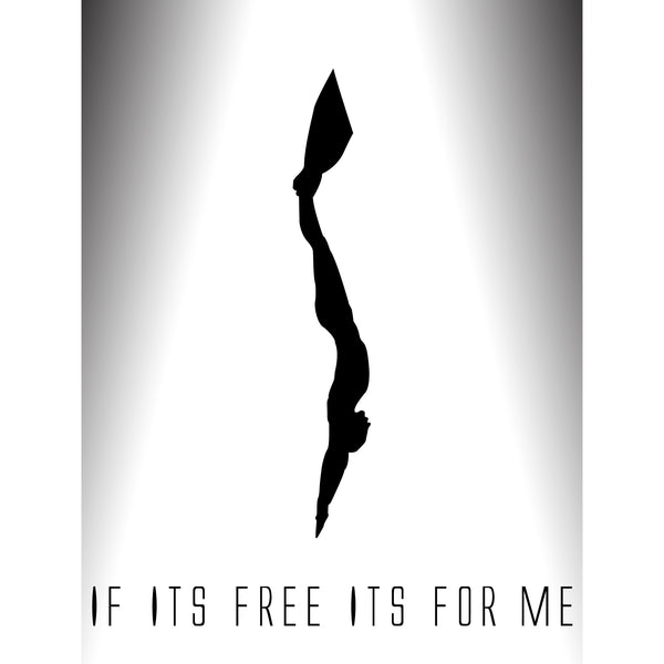 "If It's Free" Men's Tee