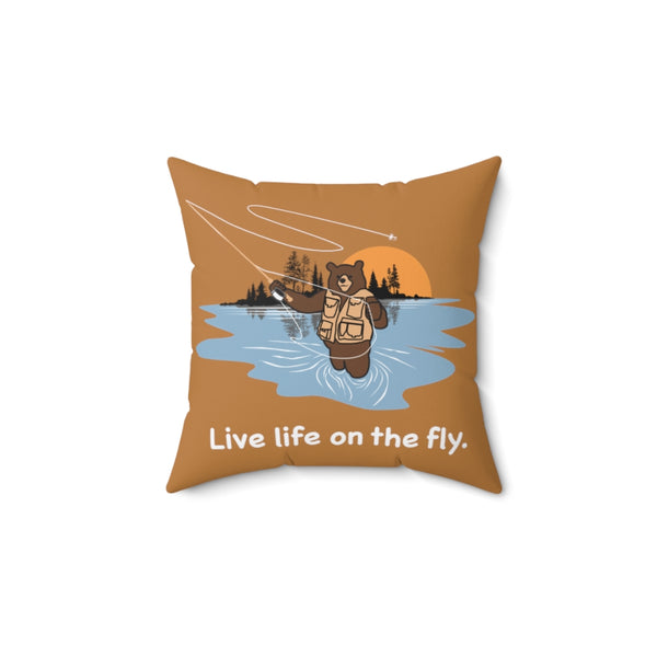 "Live Life On The Fly" Square Pillow