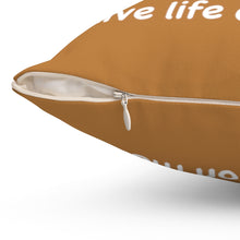 Load image into Gallery viewer, &quot;Live Life On The Fly&quot; Square Pillow
