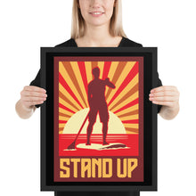 Load image into Gallery viewer, SUP &quot;Stand UP&quot; Framed poster
